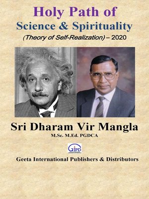 cover image of Holy Path of Science & Spirituality (Theory of Self-Realization)-2020